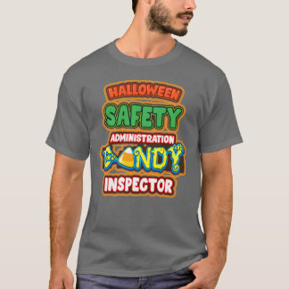 Halloween Costume Halloween Safety Candy Inspectio T Shirt