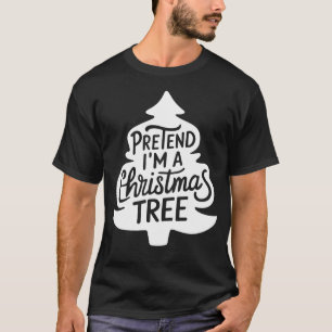 Halloween Costumes påstår att jag är en Julgran T Shirt