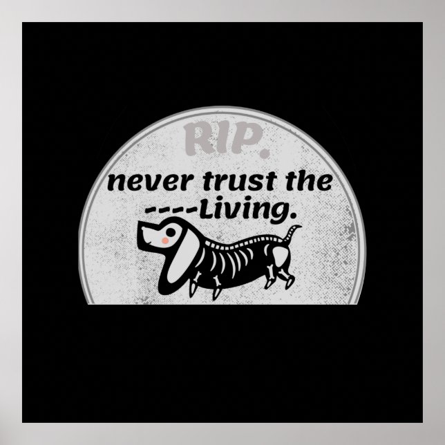 Halloween Cute Graveyard Skeleton Hund Citat Poster (Framsidan)