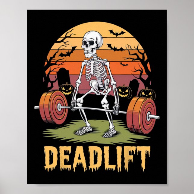 Halloween Deadlift Skeleton Gym Workout Weight Lif Poster (Framsidan)