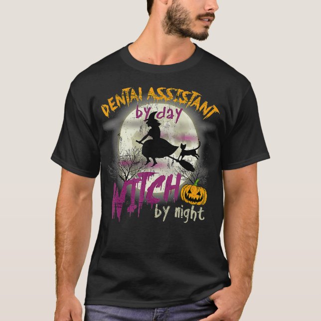 Halloween Dental Assistent per dag på natten T Shirt (Framsida)