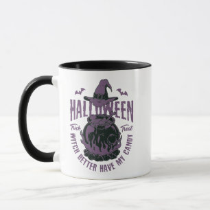 Halloween - "Det är bäst att ha mitt godis" Mugg