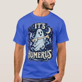 Halloween Det är Humerus Roligt Spöke T-Shirt