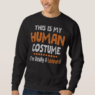 Halloween det här är min mänskliga dräkt jag är Ve Lång Ärmad Tröja