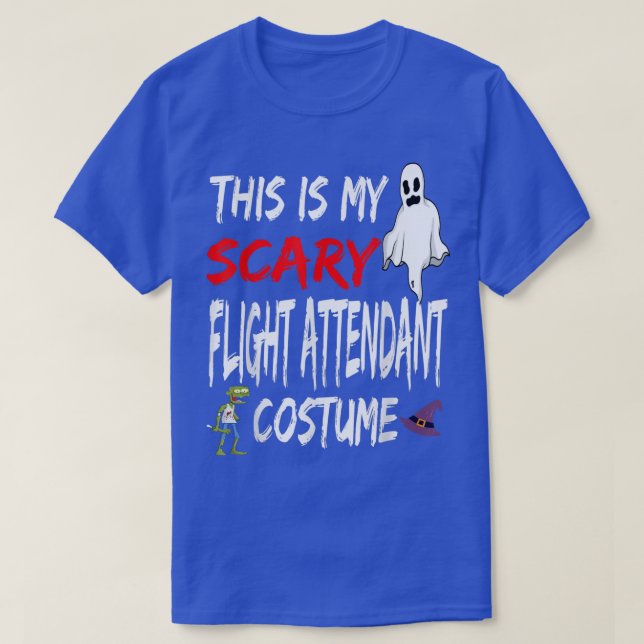 Halloween, det här är min Scary Flight Attendant C T Shirt (Design framsida)