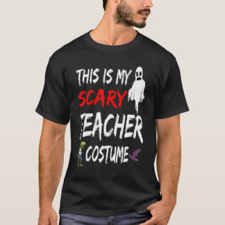 Halloween det här är min Scary Lärare Costume Witc T Shirt