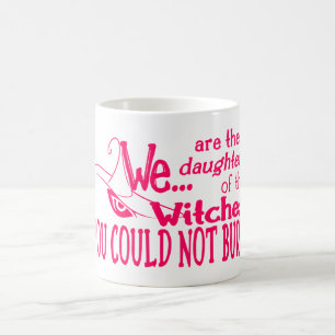 Halloween-döttrar häxor kunde inte bränna rosa kaffemugg