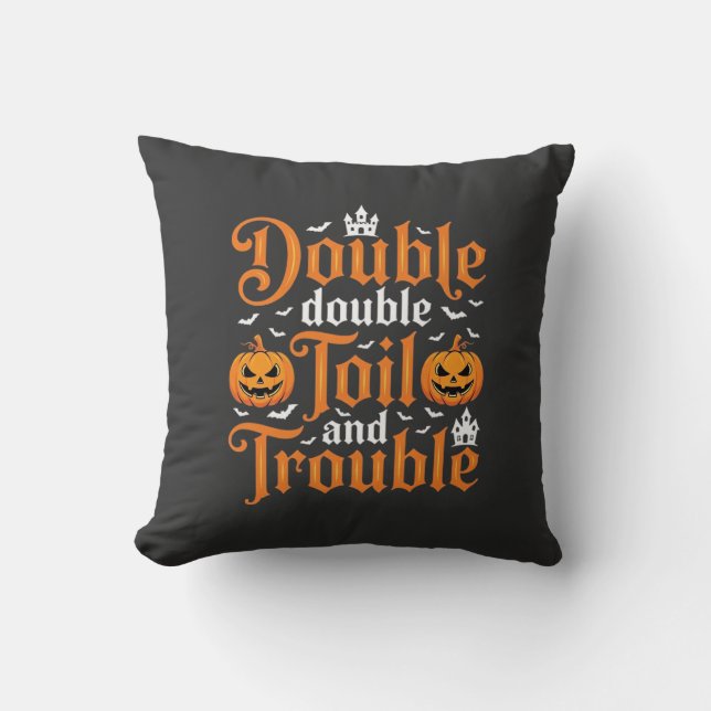 Halloween Double Double Toil and Trouble_1 Kudde (Framsida)