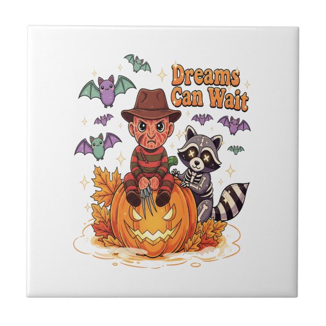 halloween Drömmar Kan Vänta Skräck Monster Kakelplatta (Framsidan)