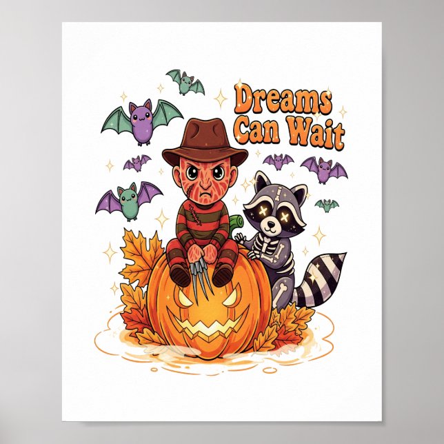 halloween Drömmar Kan Vänta Skräck Monster Poster (Framsidan)