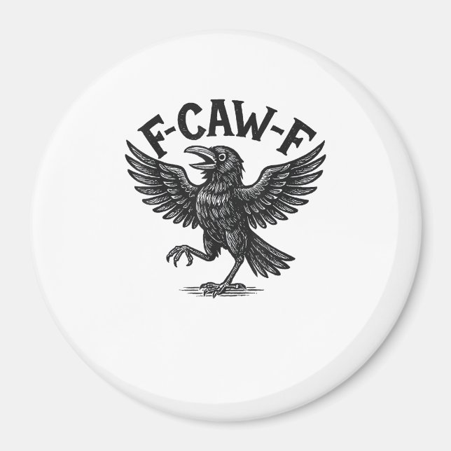 Halloween F-Caw-F Bird Crow Women Men Minimal Clea Magnet (Framsidan)