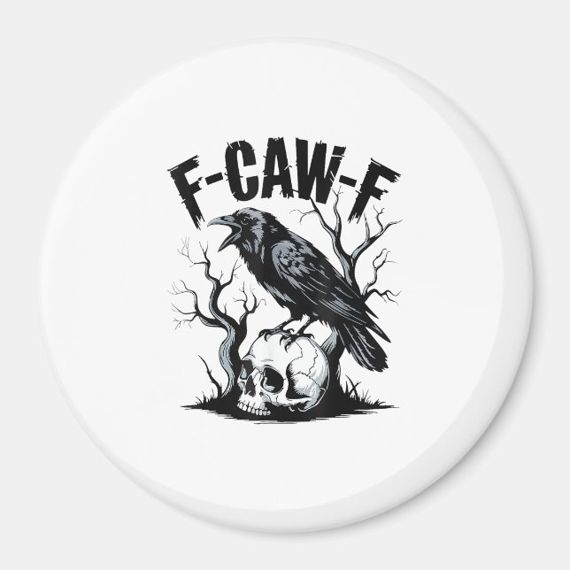 Halloween F-Caw-F Bird Crow Women Men Retro Classi Magnet (Framsidan)