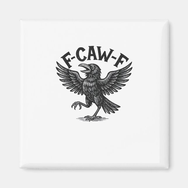 Halloween F-Caw-F Fågel Kråka Kvinnor Män Minimal  Magnet (Framsidan)