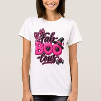 Halloween Fab-BOO-Lous T Shirt