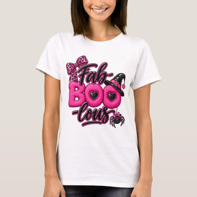 Halloween Fab-BOO-Lous T Shirt (Framsida)