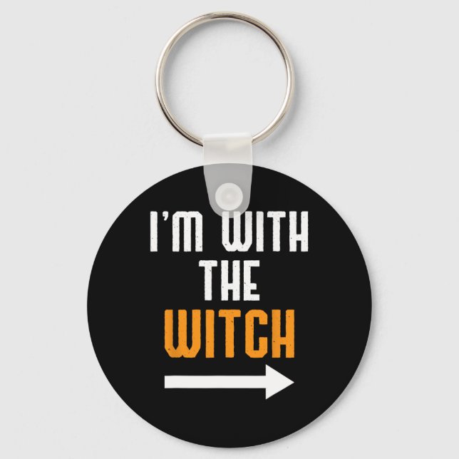 Halloween För manar jag är med Witch Roligt Hallow Nyckelring (Framsida)