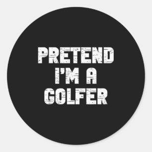 Halloween Föreställ Dig Att Jag Är En Golfspelare  Runt Klistermärke