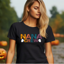 HALLOWEEN FUNNY NANA CREW T SHIRT