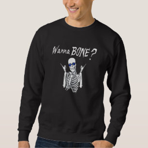 Halloween Gag Wanna Bone Skeleton Lång Ärmad Tröja