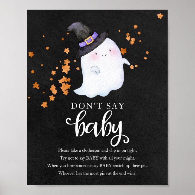 Halloween Ghost Baby Shower Säg inte Baby-tecken Poster (Framsidan)