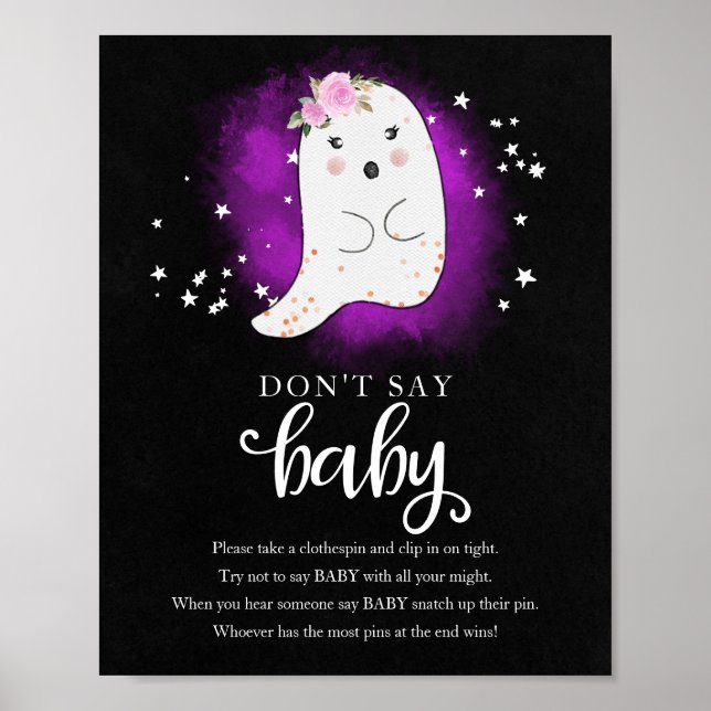 Halloween Ghost Baby Shower Säg inte Baby-tecken Poster (Framsidan)