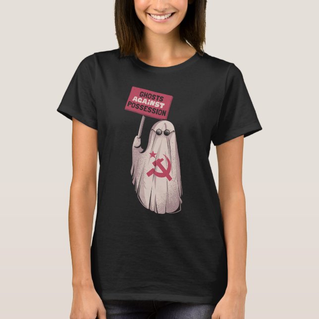 Halloween Ghost mot Possession Protest Cute Cr T Shirt (Framsida)
