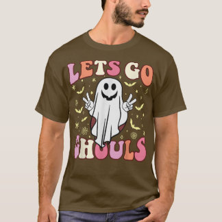 Halloween Ghost Spooky Lets Go Ghouls Season 2022 T Shirt