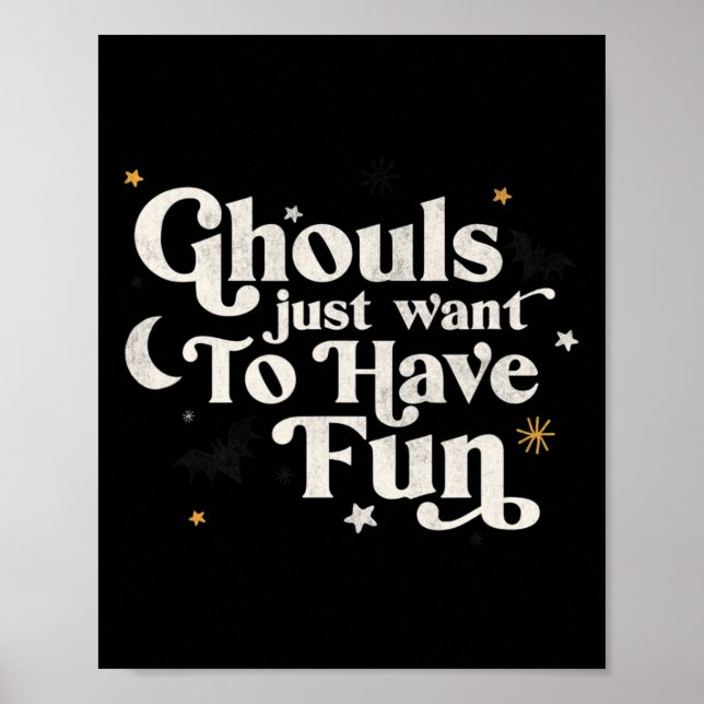 Halloween Ghouls vill bara ha Roligt Poster (Framsidan)
