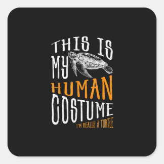 Halloween Gift det här är min mänskliga dräkt Fyrkantigt Klistermärke