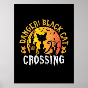 Halloween Gift Farlig katt som korsar födelsedag Poster