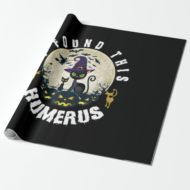 Halloween Gift | I Found This Humerus Birthday Presentpapper (Utrullad)