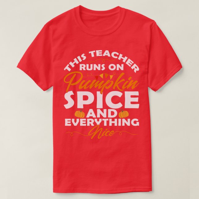 Halloween Gifts Pumpkin Spice Tee (Design framsida)