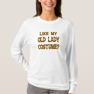 Halloween - gilla min dräkt för den gammala damen t-shirt