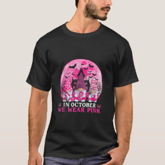 Halloween Gnome Bröstcancer I Oktober Vi Bär P T Shirt