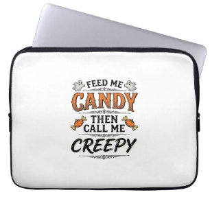 Halloween Godis T-shirt Rolig Kuslig Citat Vintage Laptop Fodral