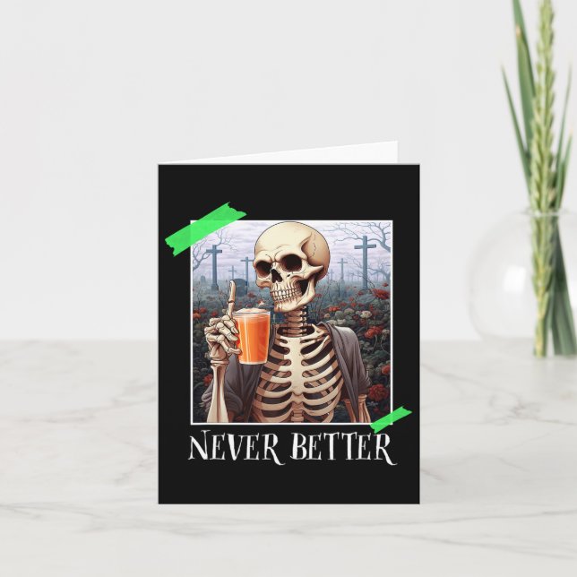 Halloween har aldrig bättre Skeleton Funny Skull 1 Kort (Framsida)
