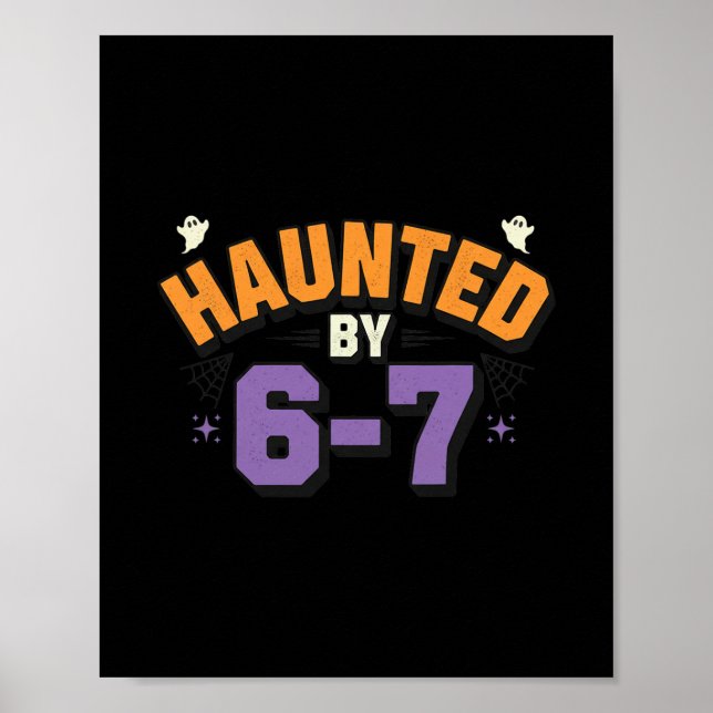 Halloween Haunted 67 Six Seven Meme 1 (15)  Poster (Framsidan)