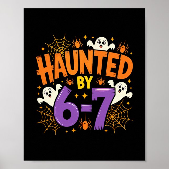 Halloween Haunted 67 Six Seven Meme 1 (3)  Poster (Framsidan)