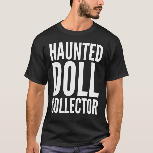 Halloween   Haunted Doll Collector T Shirt (Framsida)