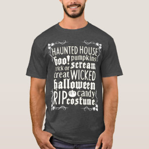 Halloween Haunted House Funny Scary Ghost Graveyar T Shirt