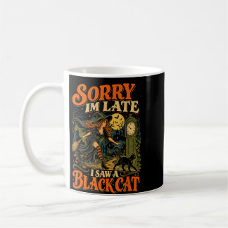 Halloween häxa ledsen jag såg en katt rolig hallow kaffemugg