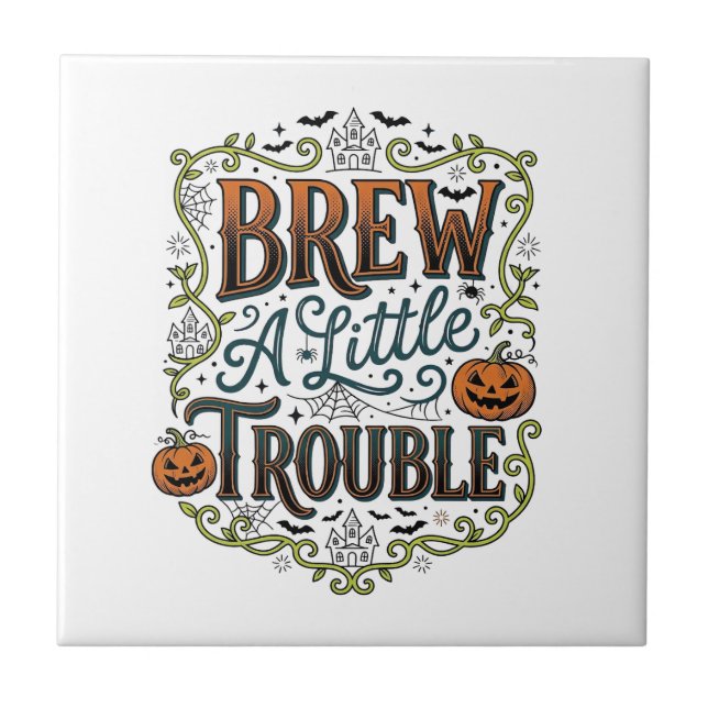 Halloween Häxa Typografi Brygg Lite Trubbel_1 Kakelplatta (Framsidan)