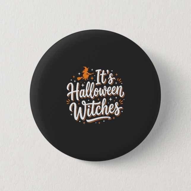 Halloween Häxor Söt Häxa Citat Design_1 Knapp (Framsida)