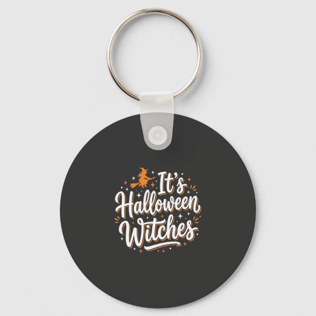 Halloween Häxor Söt Häxa Citat Design_1 Nyckelring (Framsida)