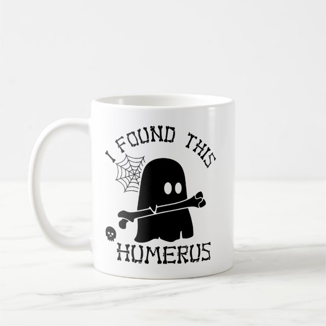 Halloween hittade jag denna Humerus-mugg Kaffemugg (Vänster)