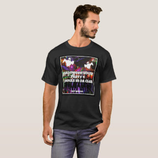 Halloween House Party Odöda i da klubben T-shirt