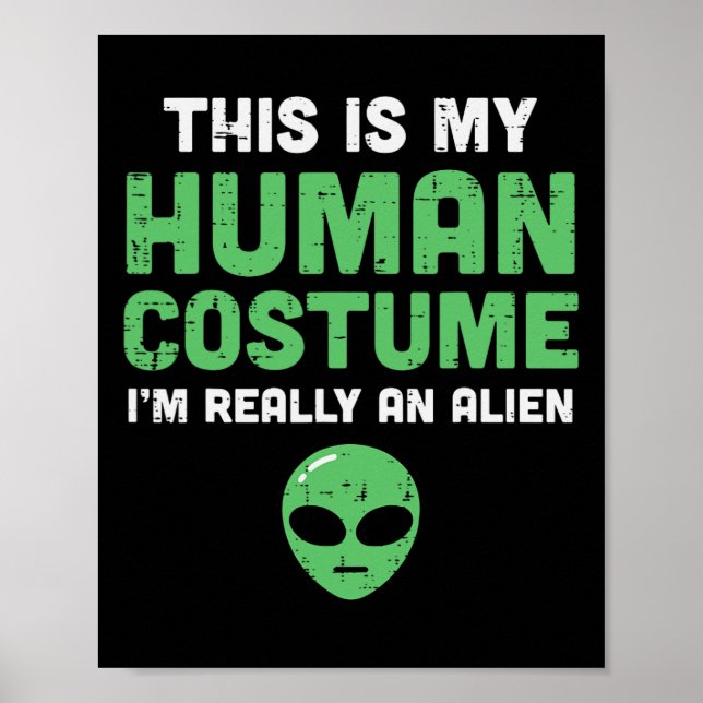 Halloween Human Costume Im Alien Funny Manar Women Poster (Framsidan)
