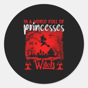 Halloween i en Fullt av princesser är en häxa Runt Klistermärke