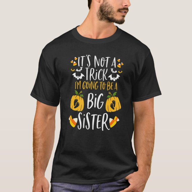 Halloween I'm Going To Be A Big Sister Halloween P T Shirt (Framsida)