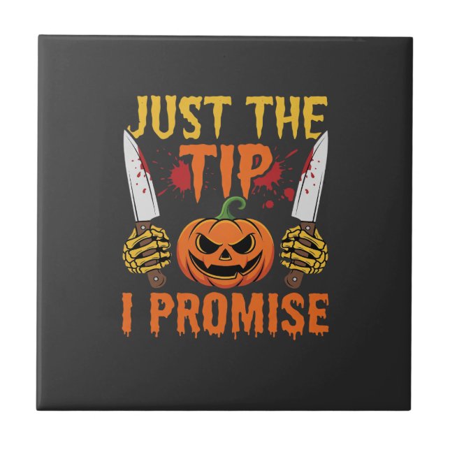 Halloween Just The Tip Pumpa Kniv Grafisk Kakelplatta (Framsidan)